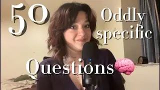 ASMR || Asking 5O Oddly Specific Yes/No Questions ✏️🧠