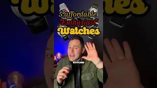 5 доступных по цене часов для ценителей!