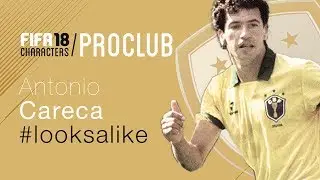 FIFA 18 | CARECA - PRO CLUB LOOK ALIKE TUTORIAL
