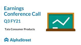 TATACONSUM Stock | TATA CONSUMER PRODUCTS LTD Q3 FY21 Earnings Call