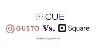 CUE Insights: Compare & Review Square Payroll Vs Gusto
