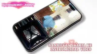 संजीवन झरिया के पानी पियाय दे तोय।।  Sadri Christian instrumental video// Keyboardist- Johny Ekka