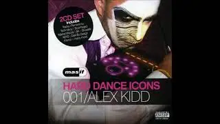 MASIF Hard Dance Icons 001   Alex Kidd,   2 cd 2009