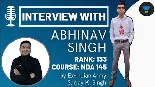 AIR 133 NDA 2020 Topper- Abhinav Singh Interview at Unacademy | Get to know the Topper Strategy