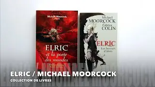 Elric / Michael Moorcock - Collection de Livres