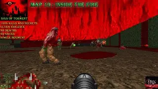 Doom 2 Sign of Torment Map 10 : Inside The Fire ( Ultra Violence 100% )