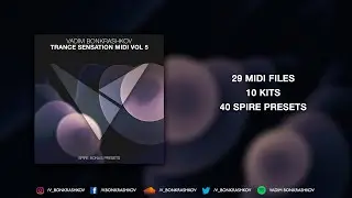 Vadim Bonkrashkov - Trance Sensation MIDI Vol 5 [Bonus Spire Presets]