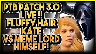 DBD PTB 3.0 LIVE!! PLAYING AGAINST THE MEME LORD HIMSELF GHOST FACE OUT OF SCARY MOVIE 🤣😋