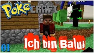 Ich bin Balui? - PokeCraft - mit Balui und Items - 01