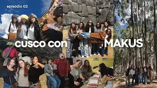 cusco con makus ep. 02