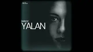 İmroz -Yalan (prod. by Berk Demir)