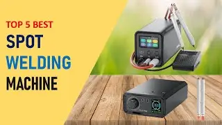 Top 5 Best Spot Welding Machine in 2025 | Spot Welder on Aliexpress