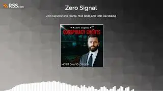 Zero Signal Shorts: Trump, Med Beds, and Tesla BioHealing