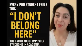 Why Smart PhD Students Secretly Feel Like Frauds and How to Stop It