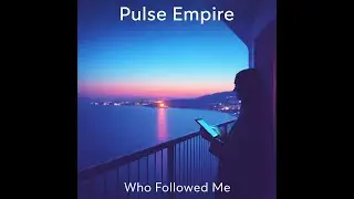 Pulse Empire -- 