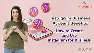 Instagram Business Account Benefits | How to Create and Use Instagram for Business.