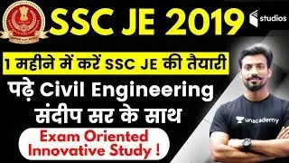 9:30 PM - SSC JE 2019 | Civil Engineering | Last 1 Month Preparation Strategy by Sandeep Jyani Sir