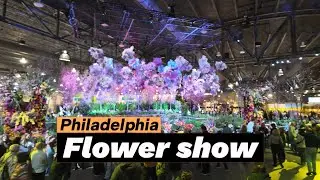 Philadelphia Flower Show 2024: Serene Walkthrough for Relaxation & Inspiration