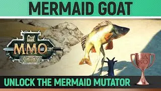 Goat Simulator: MMO - Mermaid Goat 🏆 Trophy / Achievement Guide