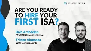 Are you Ready to Hire your First ISA? | Bosses in Action