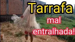 Tarrafa sem acabamento e entralhe mal feito!/unfinished fishing net and poorly done interweaving!