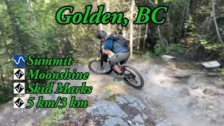 Best Mountain Biking in Golden, BC - Summit, Moonshine, Skid Marks and 5 km
