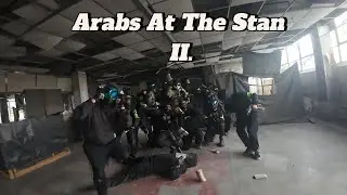 Arabs At The Stan II