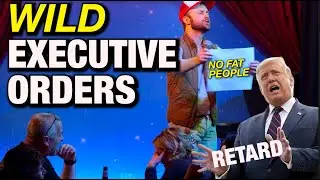 Trump's Executive Order Comedy Show!