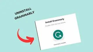 How to UnInstall Grammarly on mac