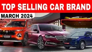 ALL Top selling Car Brands MARCH 2024 | car sales in March 2024