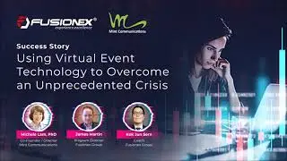 Success Story: Using Virtual Event to Overcome an Unprecedented Crisis (ft. Mint Communications)