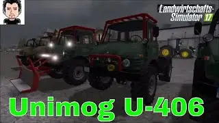LS17 Modvorstellung Unimog U 406 Landwirtschafts Simulator 17