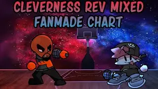 Cleverness Rev-Mixed - Matt Fanmade Chart