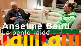 Anselme Baud Guide Skieur de pente raide montagne alpinisme Tamtam podcast 2025