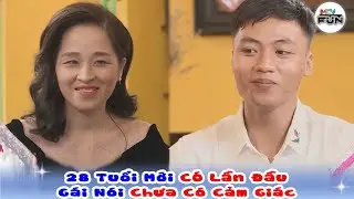 Chàng Trai Nhát Gái 28 Tuổi Mới Lần Đầu Ôm, Cô Gái Nói “Chưa Có Cảm Giác” Cả Trường Quay Lặng Người