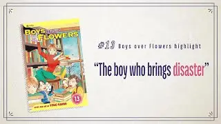 boys over flowers #13 The boy who brings disaster