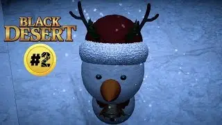 [S.Q.] Black Desert - 4iiif и IMRastafari нашли снег! Почувствуй новогоднее настроение! #2