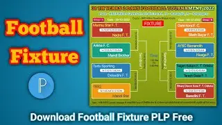 Football fixture kaise banaye || How to make football fixtures || Pixellab se poster kaise banaye ||