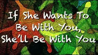 Coach Red Pill - If She Wants To Be With You, She'll Be With You