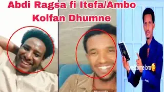 Abdi Ragsa fi Itefa/Ambo Kolfan Dhumne