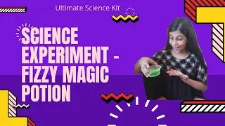 Science Experiment - Fizzy magic potion