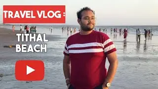 Weekend Escape To Gujarat's Hidden Gem: Tithal Beach ! | #gujarat #vlog #travel #tithal #valsad
