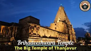 Brihadeeshwara Temple Thanjavur | Architectural Wonder of the Chola Dynasty | The Big Temple | 4K