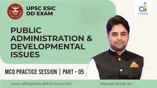 UPSC ESIC exam 2021| MCQ's On Public Administration & Developmental Issues | Part-5 | By Manish sir