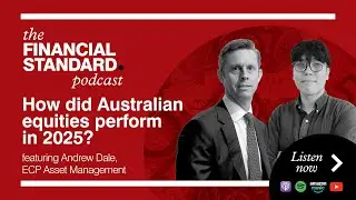 How did Australian equities perform in 2025?