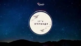 It's Strange | Khurmi Ft. Navi Deol | Mood Mechanic | Varmiillion | Latest Punjabi Song 2022