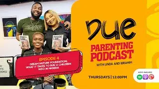Dream Nurture Foundation: What it Takes to Run a Children NGO in Nigeria | S03E04 | DPP