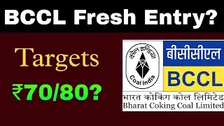Bharat Coking Coal Ltd (BCCL) | Fresh Entry? Targets? Swing Trade 