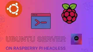 Set up ubuntu server headless on raspberry pi - tutorial.