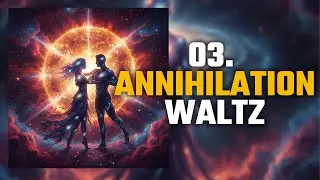 Infinity Undone - Annihilation Waltz